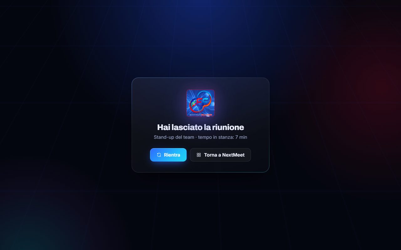 Dopo l'uscita puoi rientrare o tornare a NextMeet.
